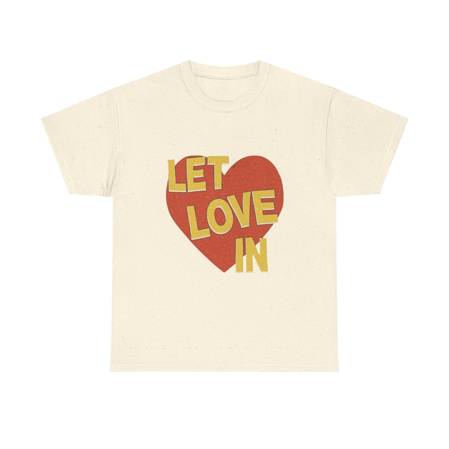 Let Love In Graphic T Shirt Unisex Heavy Cotton Tee Gift Vintage