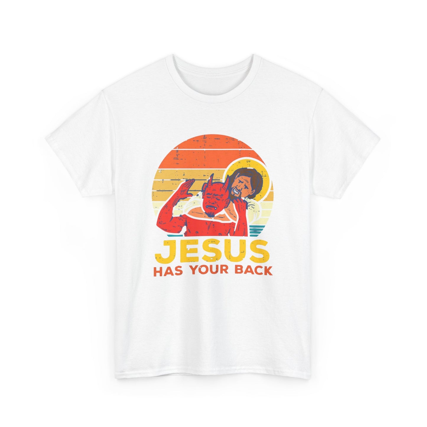 Jesus Has Your Back Graphic T Shirt Funny Humor Unisex Heavy Cotton Tee