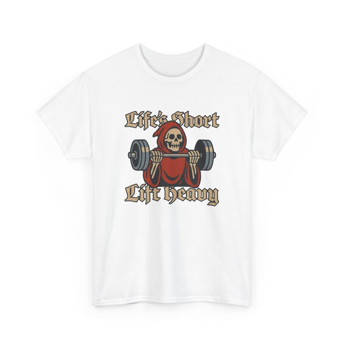 Life Is Short Lift Heavy Graphic T Shirt NEW ADULT Unisex Heavy Cotton Tee
