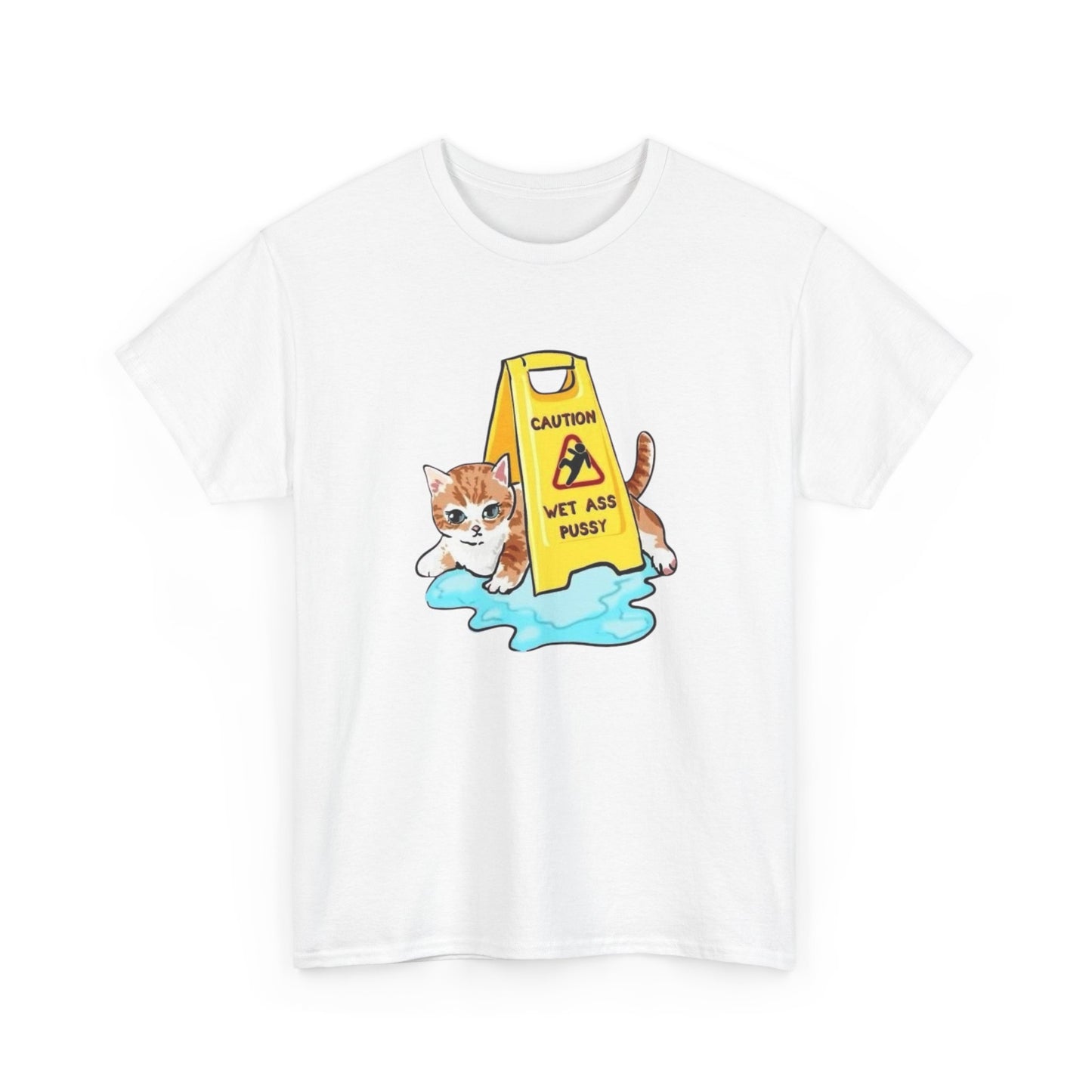 Caution Wet Ass Pussy Funny Cats Graphic T-Shirt Comfy Cotton Tee Brand NEW