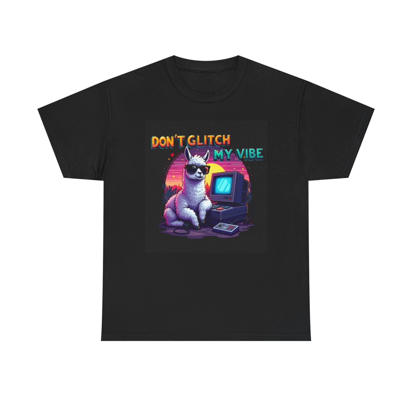 Don't Glitch My Vibe Graphic T Shirt Funny Gaming Unisex Heavy Cotton Tee