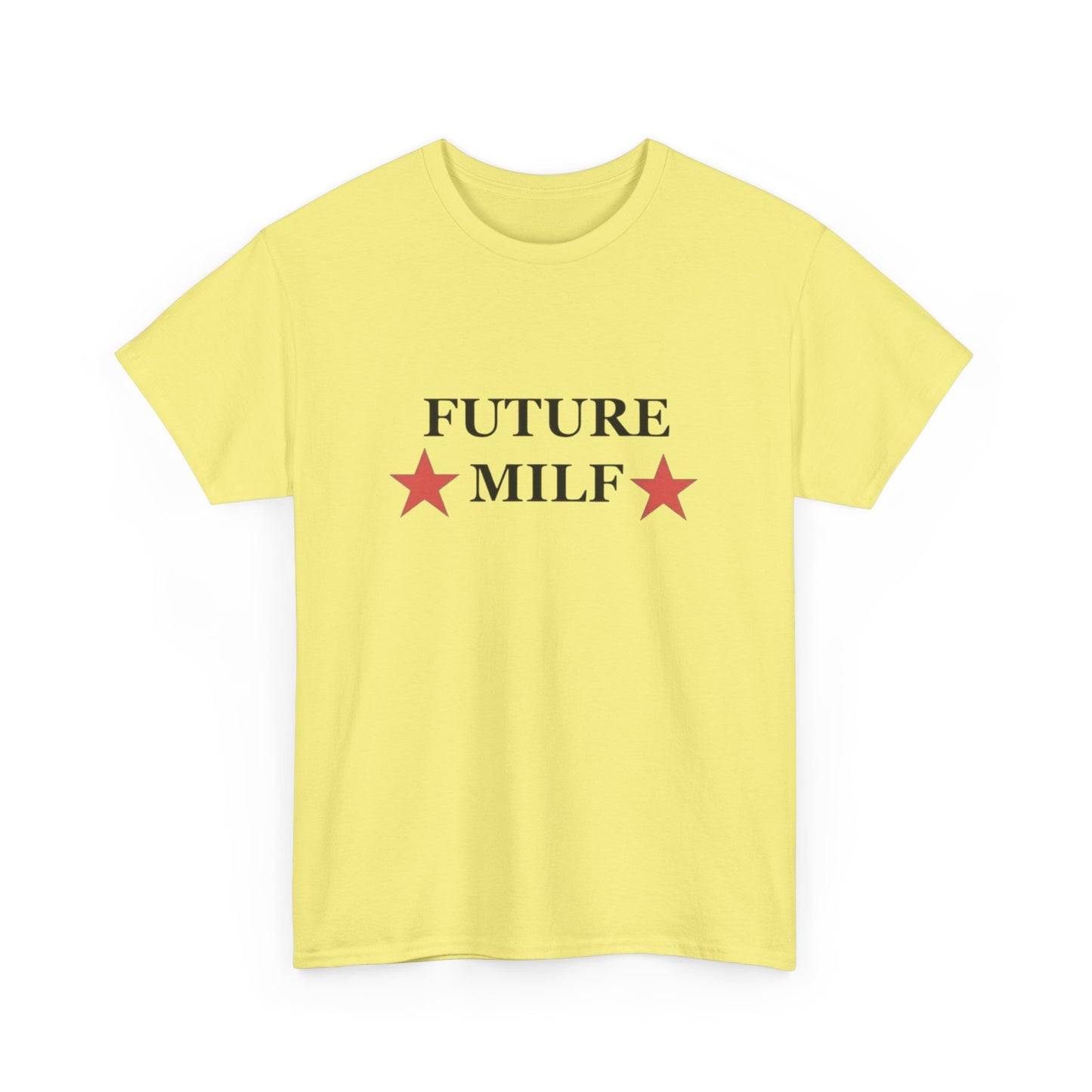 Future Milf Funny Mom Jokes Graphic T Shirt NEW Adult Unisex Heavy Cotton Tee
