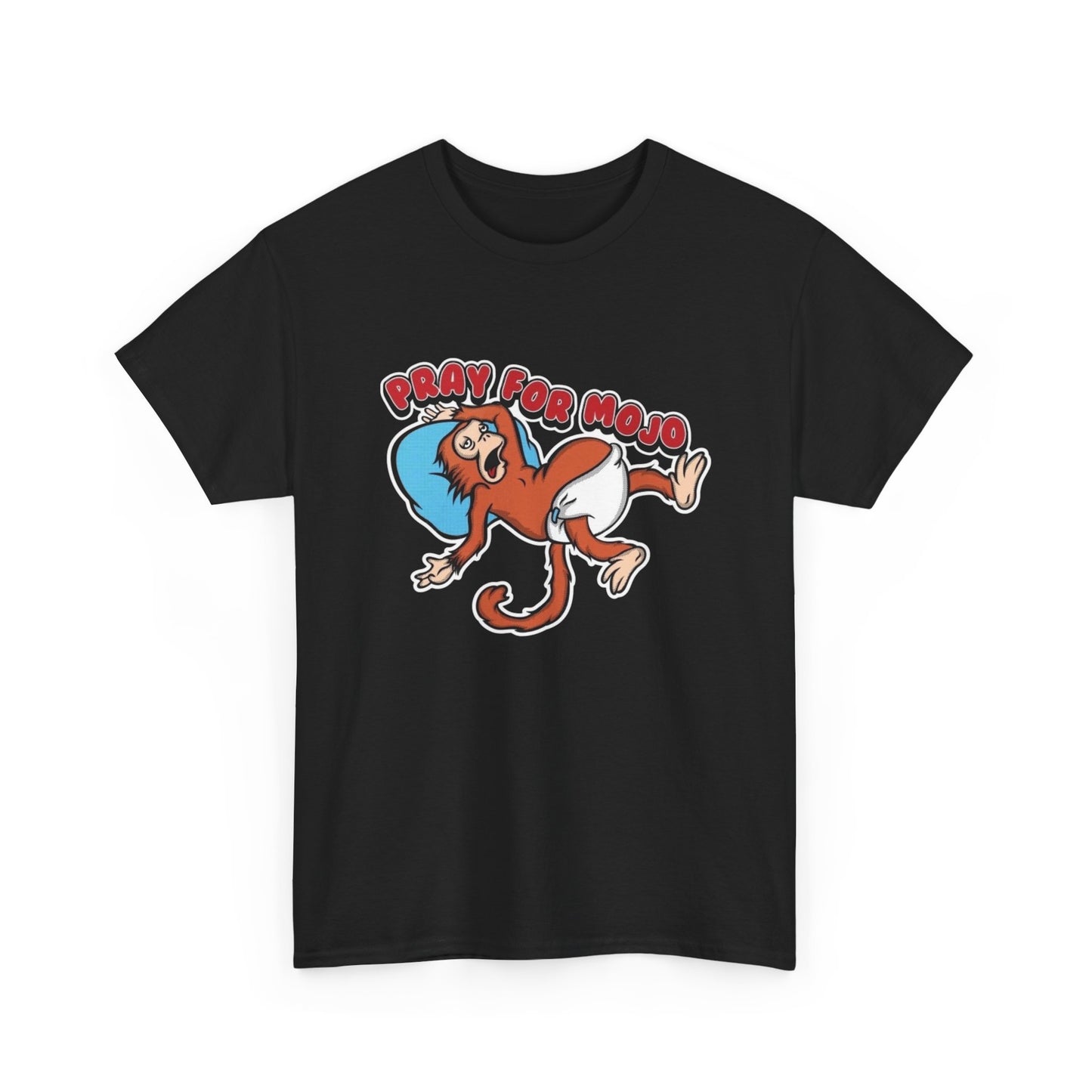 Pray For Mojo Graphic T Shirt Unisex Cotton Tee NEW