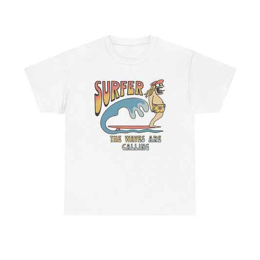 Surfer The Waves Are Calling Graphic T Shirt Unisex Heavy Cotton Tee Gift