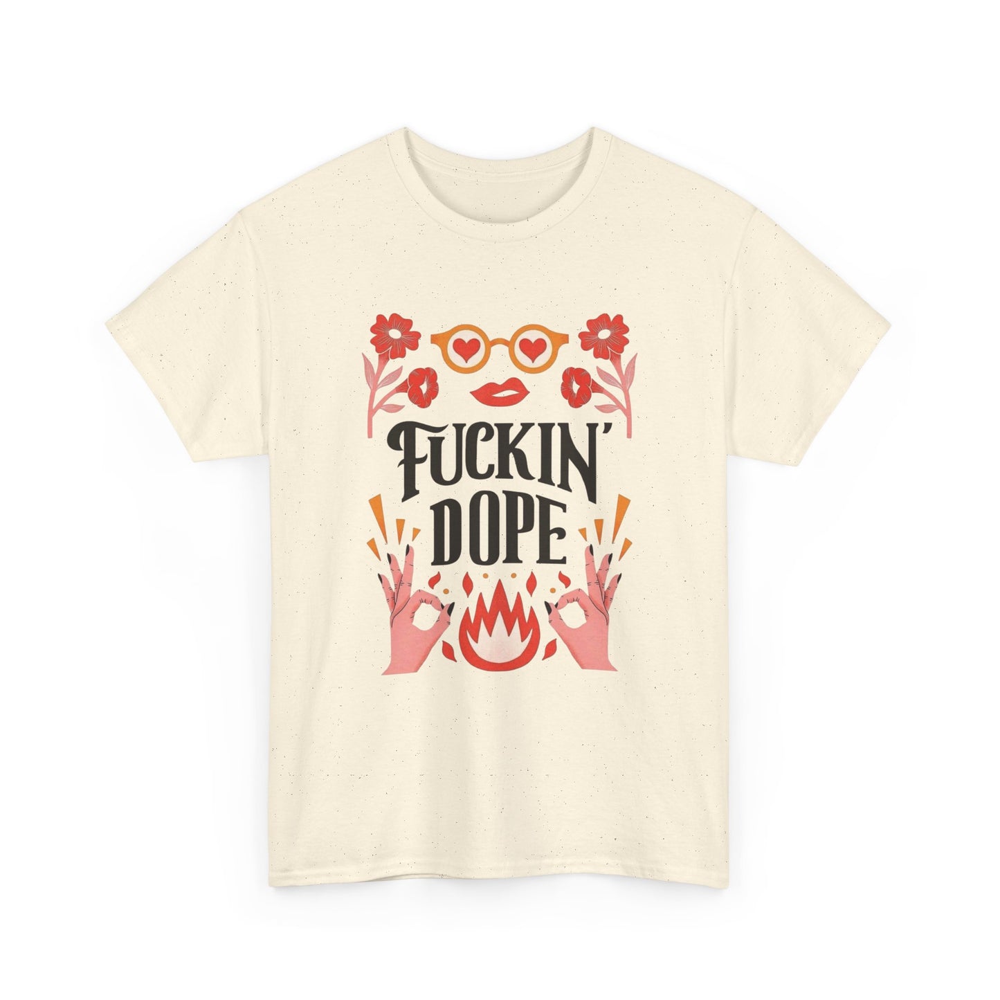 Fricking Dope Graphic T Shirt NEW ADULT Heavy Cotton Tee