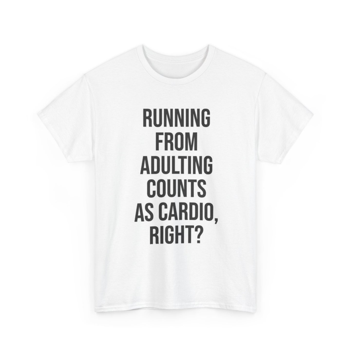 Running From Adulting Graphic T Shirt Funny Gift Unisex Heavy Cotton Tee