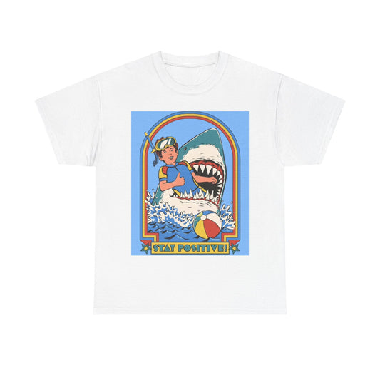 Stay Positive Tshirt Funny Shark Attack 80s vibe Unisex Heavy Cotton Tee