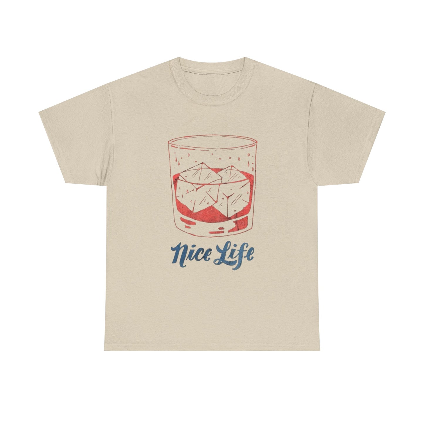 Nice Life Graphic T Shirt ADULT NEW