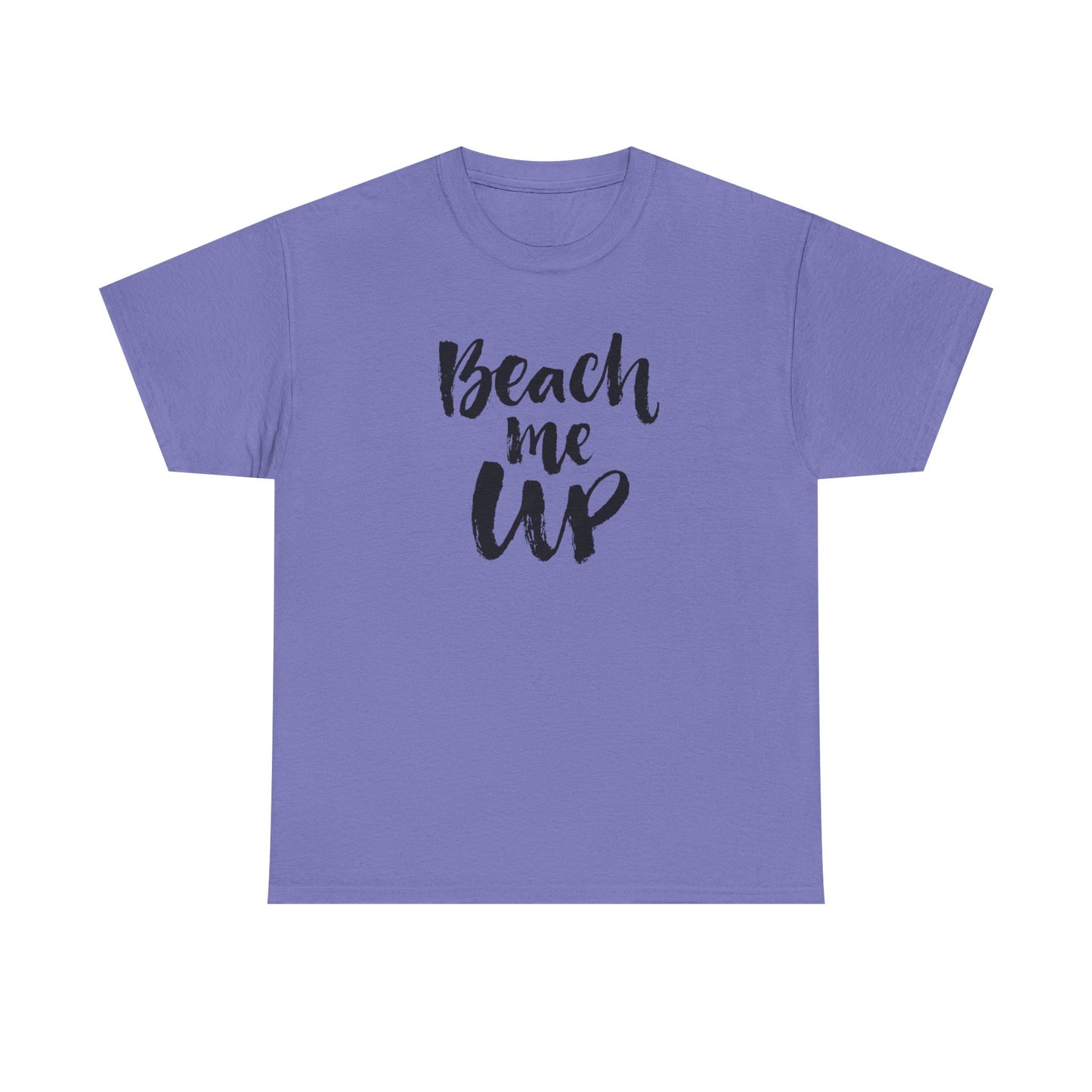 Beach Me Up Graphic T Shirt Vacation Unisex Heavy Cotton Tee