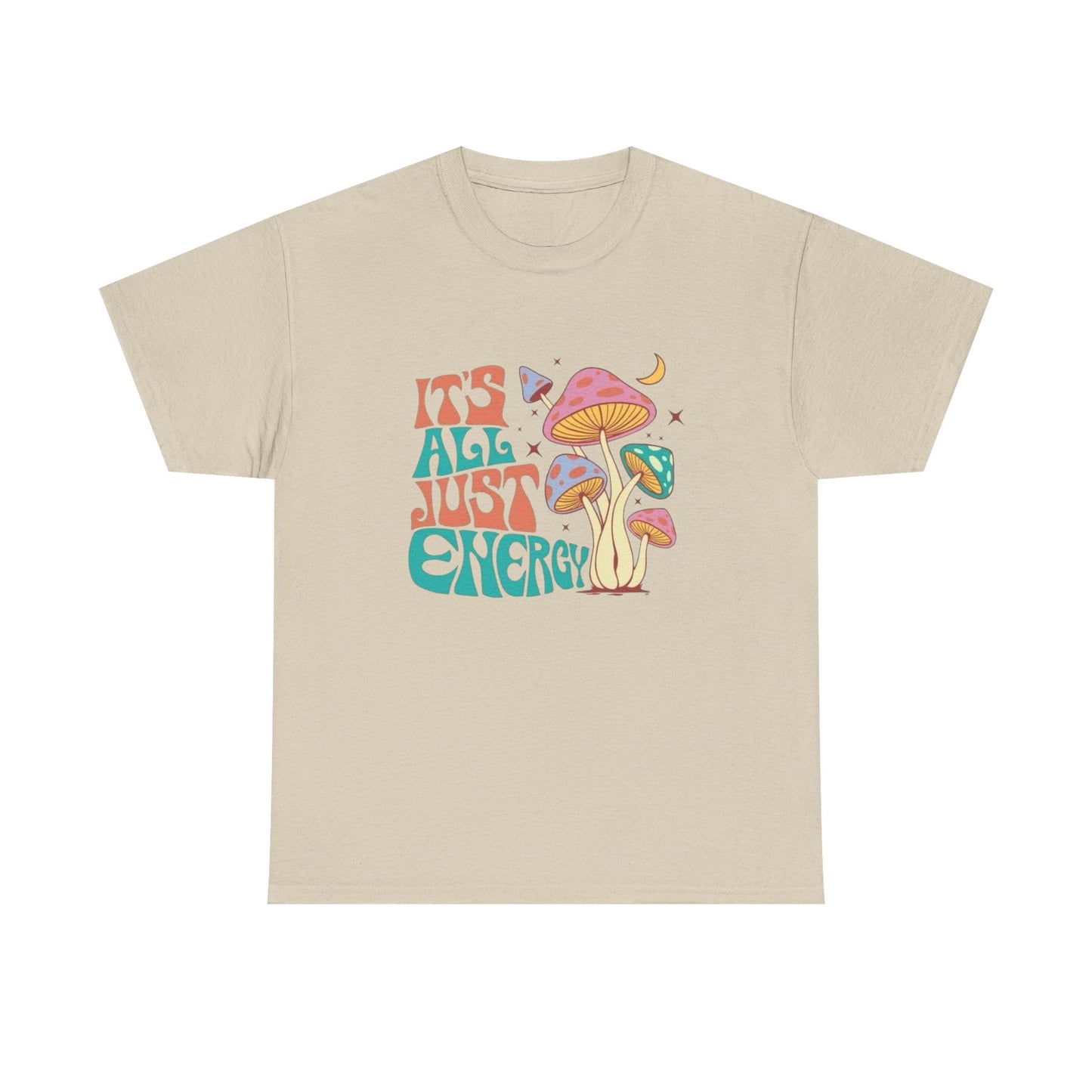 Its All Just Energy Mushrooms Graphic T Shirt Unisex Heavy Cotton Tee