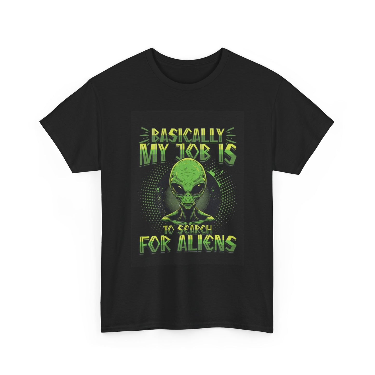 Searching For Aliens Shirt Funny Martian Graphic Unisex Heavy Cotton Tee