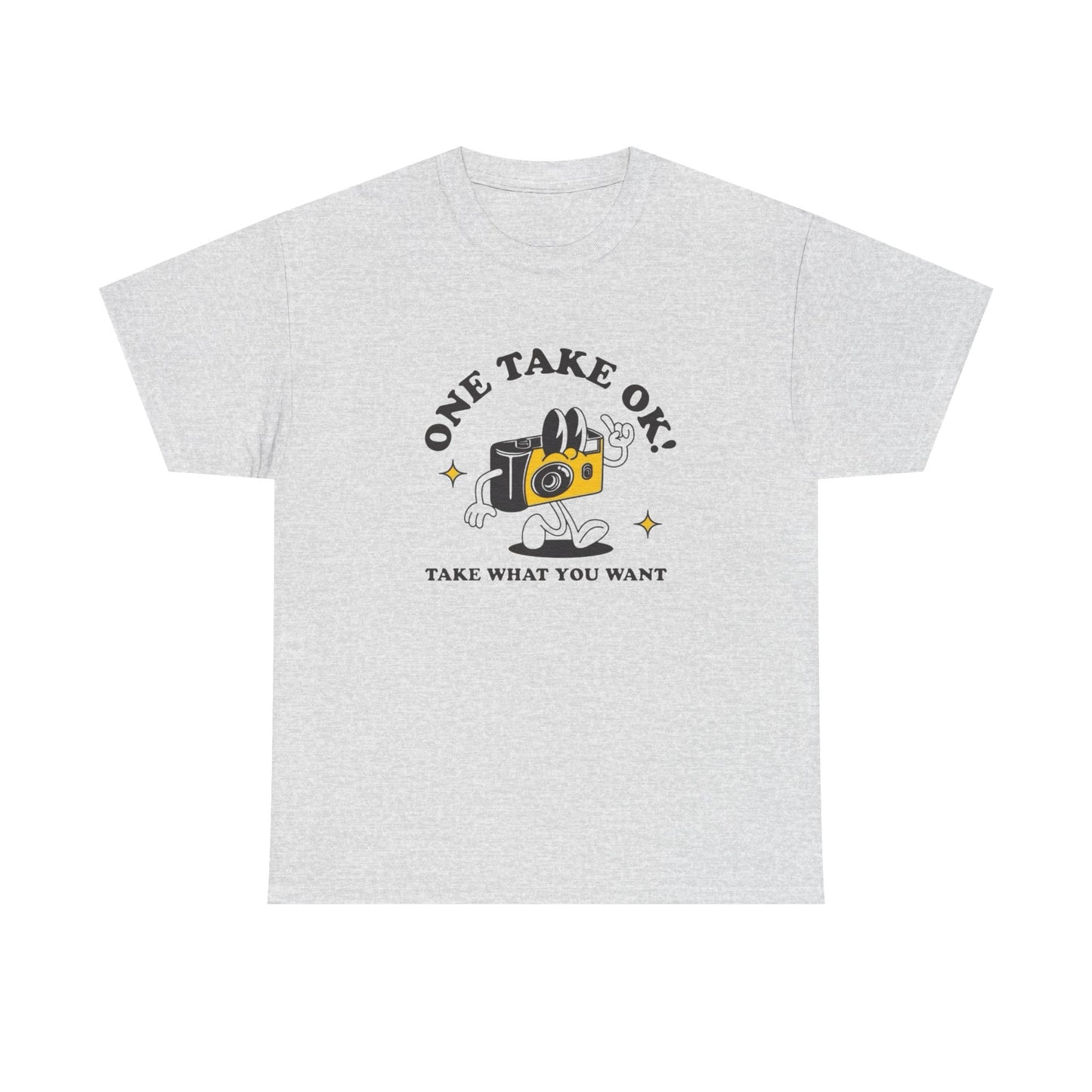 One Take For Your Life Graphic T Shirt Unisex Heavy Cotton Tee Gift
