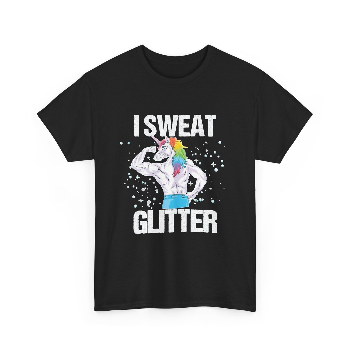 I Sweat Glitter Funny Unicorn Rainbows Graphic T Shirt NEW Unisex Heavy Cotton