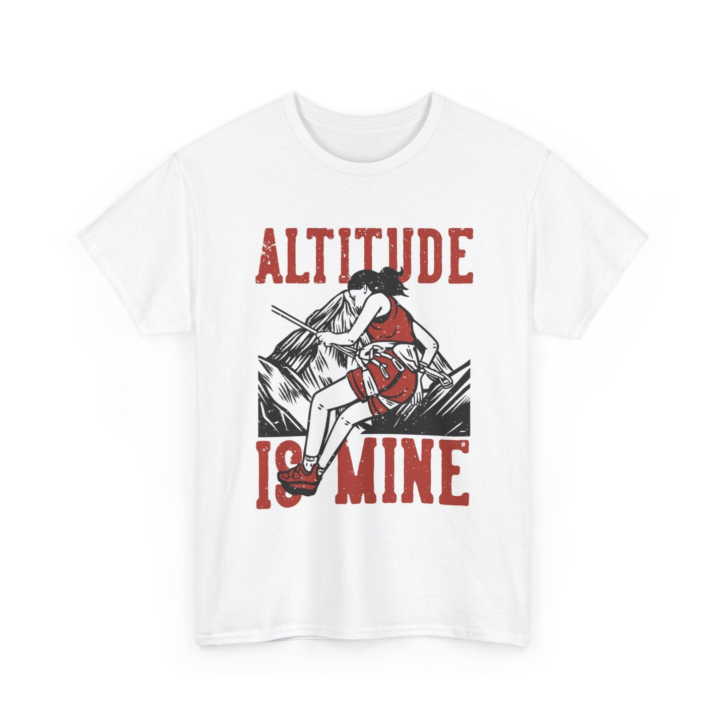 Altitude Is Mine Climbing Graphic T Shirt Outdoors Unisex Heavy Cotton Tee