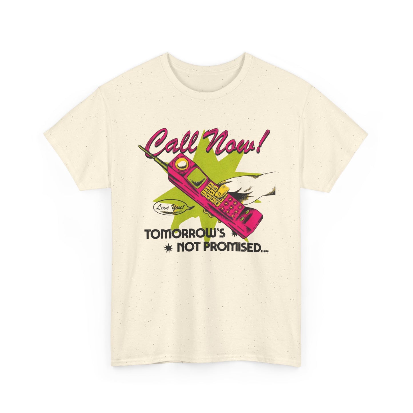Tomorrow's Not Promised Graphic T Shirt Unisex Heavy Cotton Tee