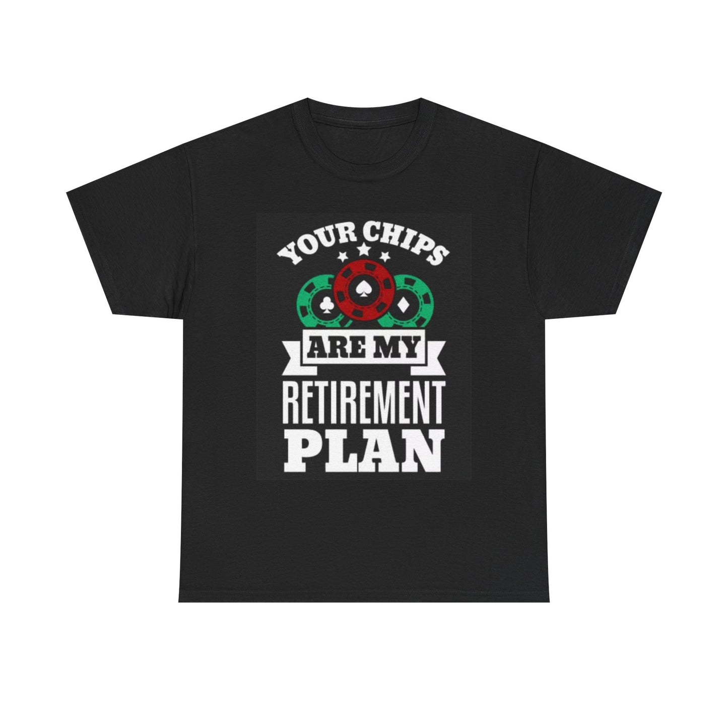 Gambling Retirement T Shirt Funny Graphic Jokes Vegas Unisex Heavy Cotton Tee
