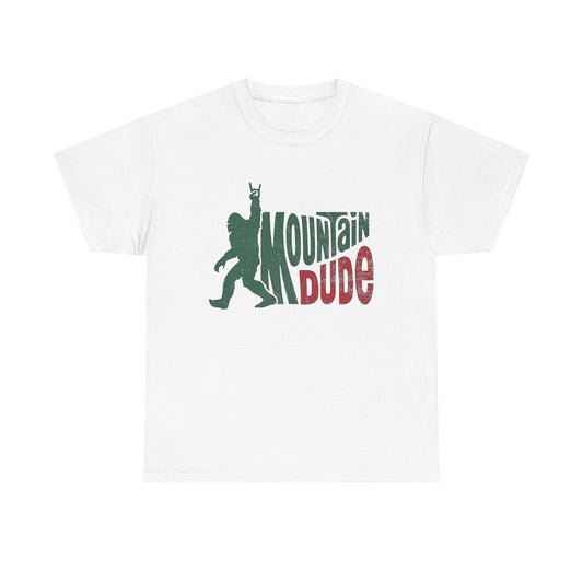 Mountain Dude Big Foot Funny Graphic T Shirt Heavy Cotton Tee NEW ADULT UNISEX