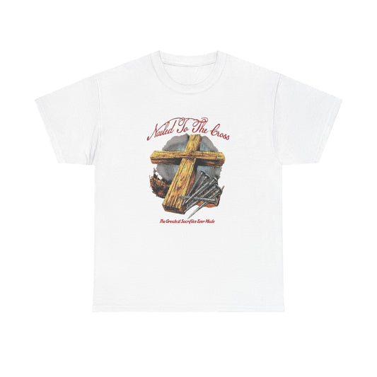 Jesus Nailed To The Cross Graphic T Shirt Unisex Heavy Cotton Tee