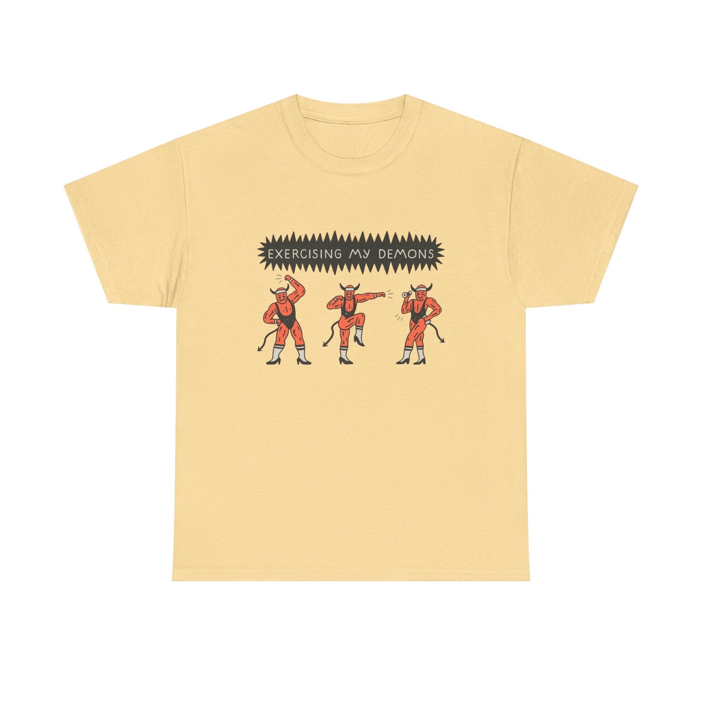Exercising My Demons Funny Graphic T Shirt NEW ADULT TEE VINTAGE