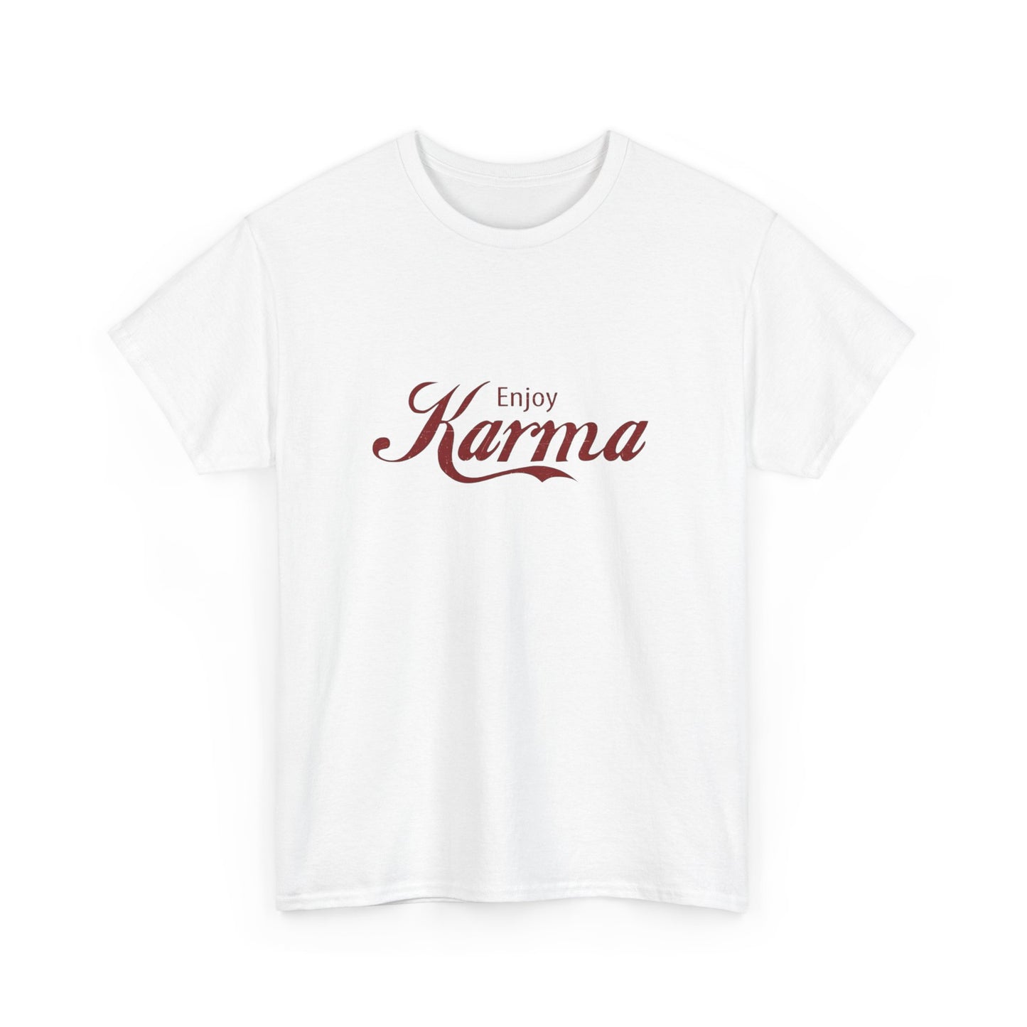 Enjoy Karma Graphic T Shirt NEW Adult Unisex Heavy Cotton Tee