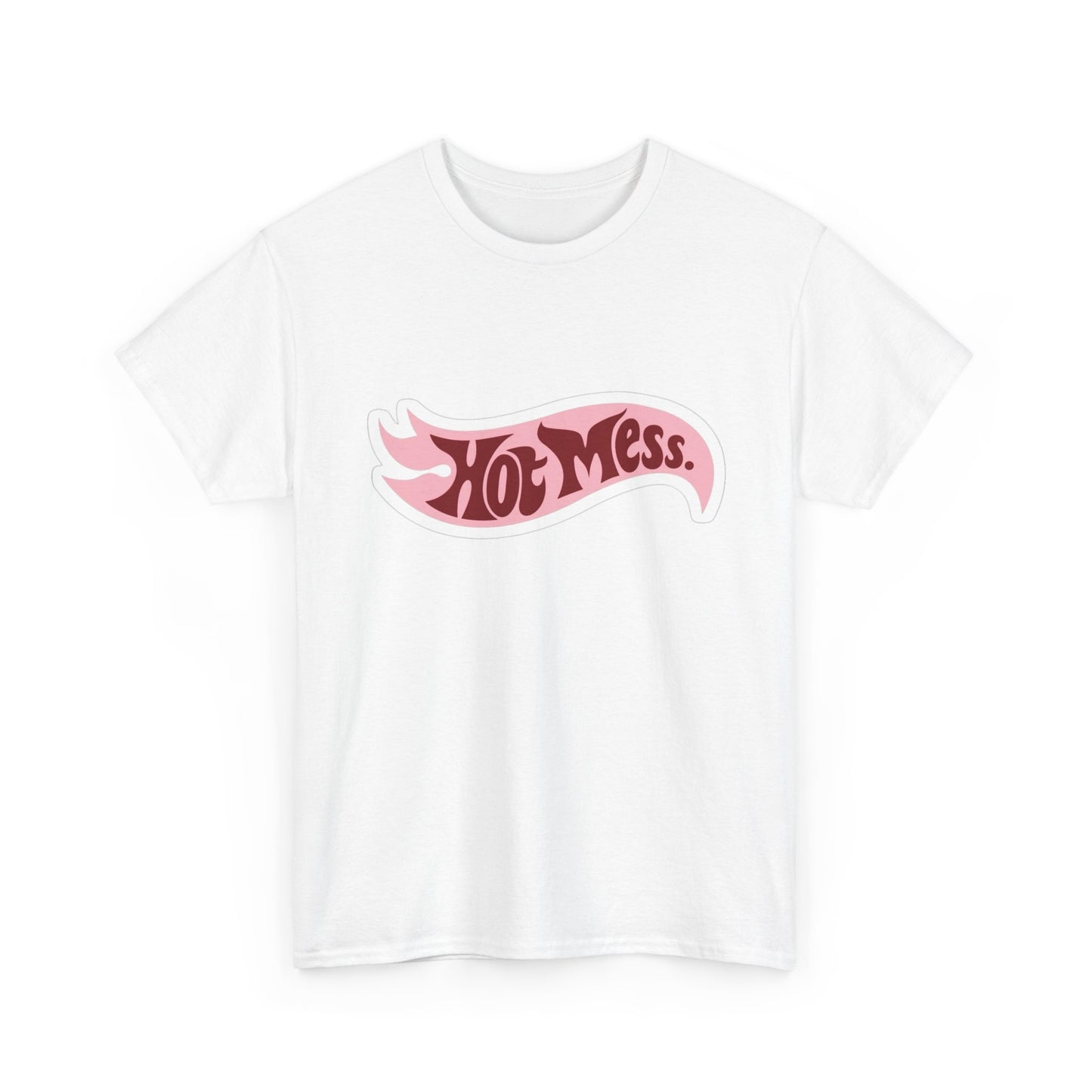 Hot Mess Funny Graphic T Shirt NEW Adult Regular Sizing Tee