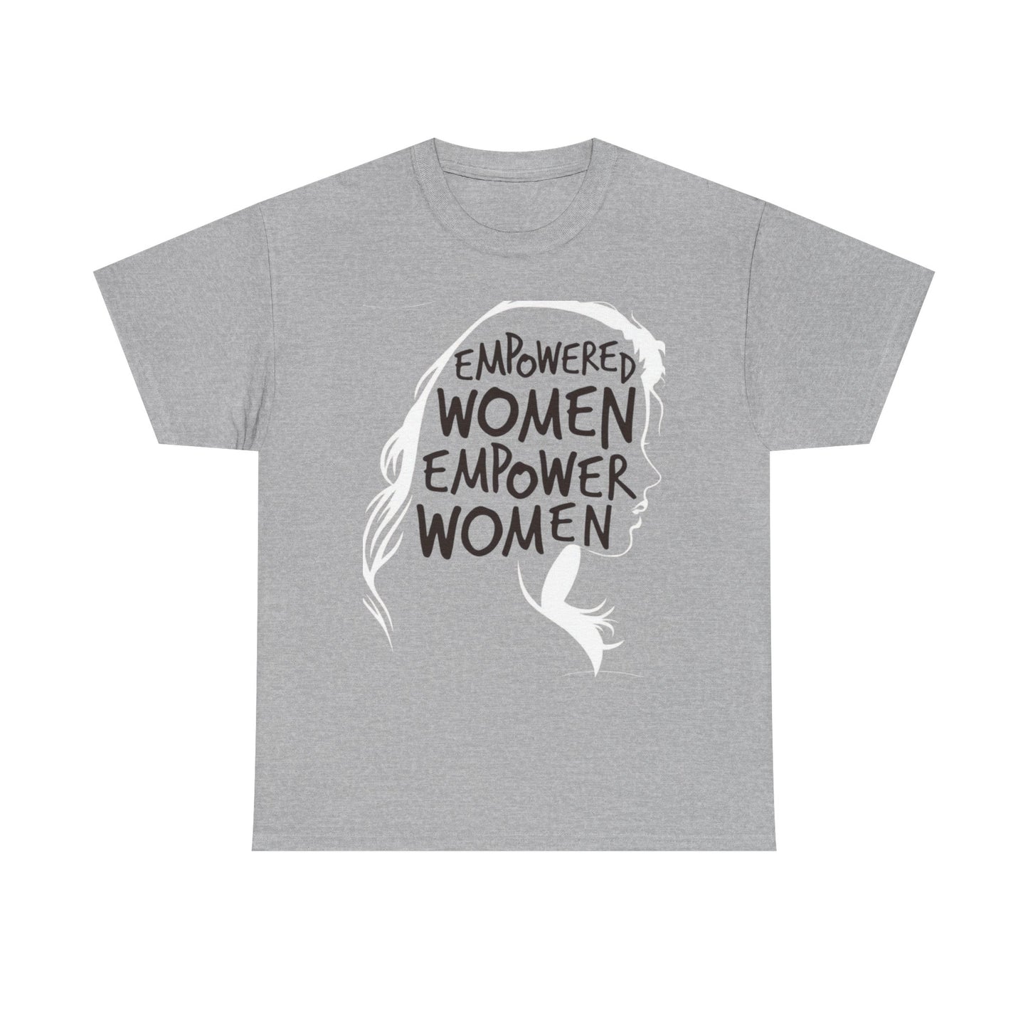 Empowered Women Empower Women Graphic T Shirt Unisex Heavy Cotton Tee GIFT