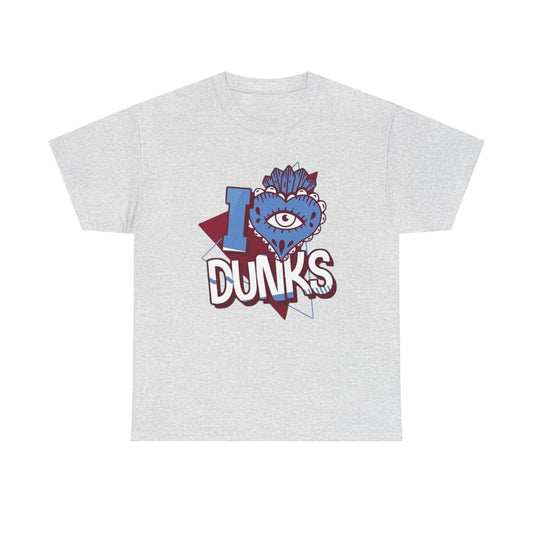 I Love Dunks Graphic T-Shirt Unisex Heavy Cotton Tee