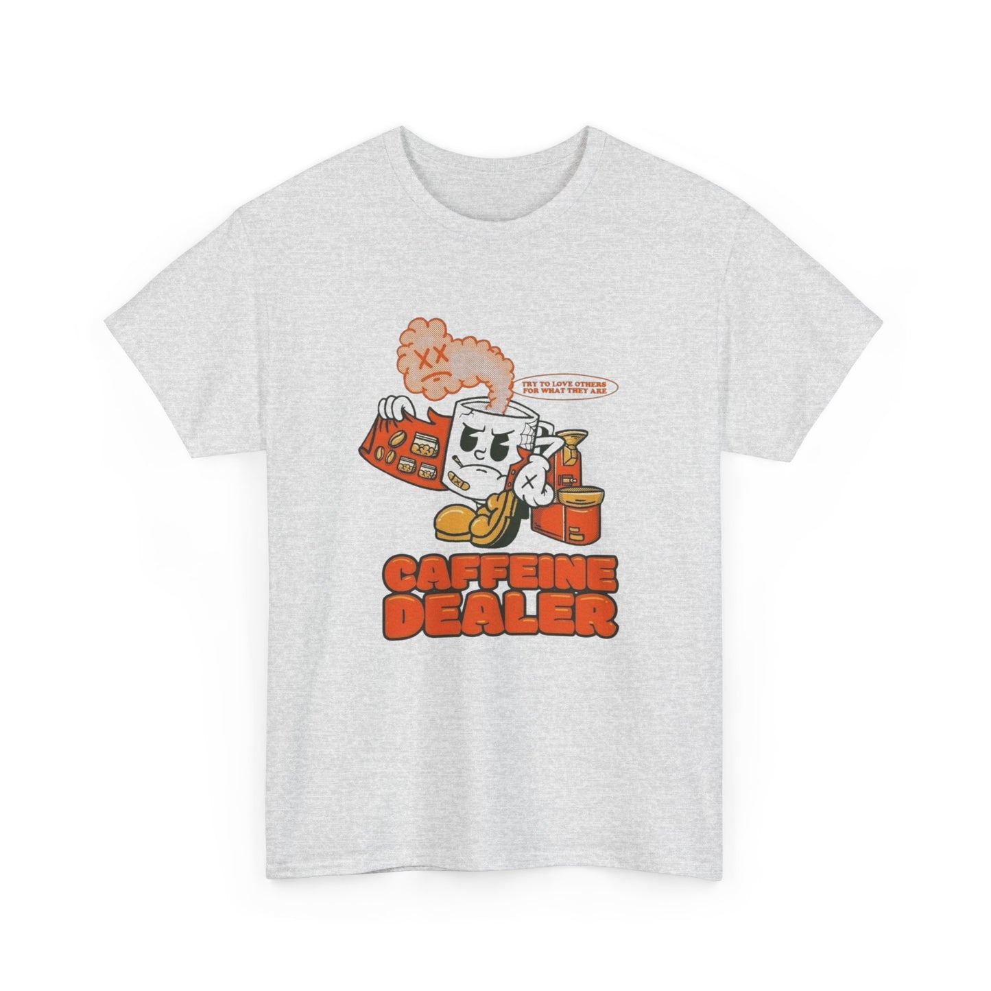 Caffeine Dealer Funny Graphic T Shirt Unisex Heavy Cotton Tee