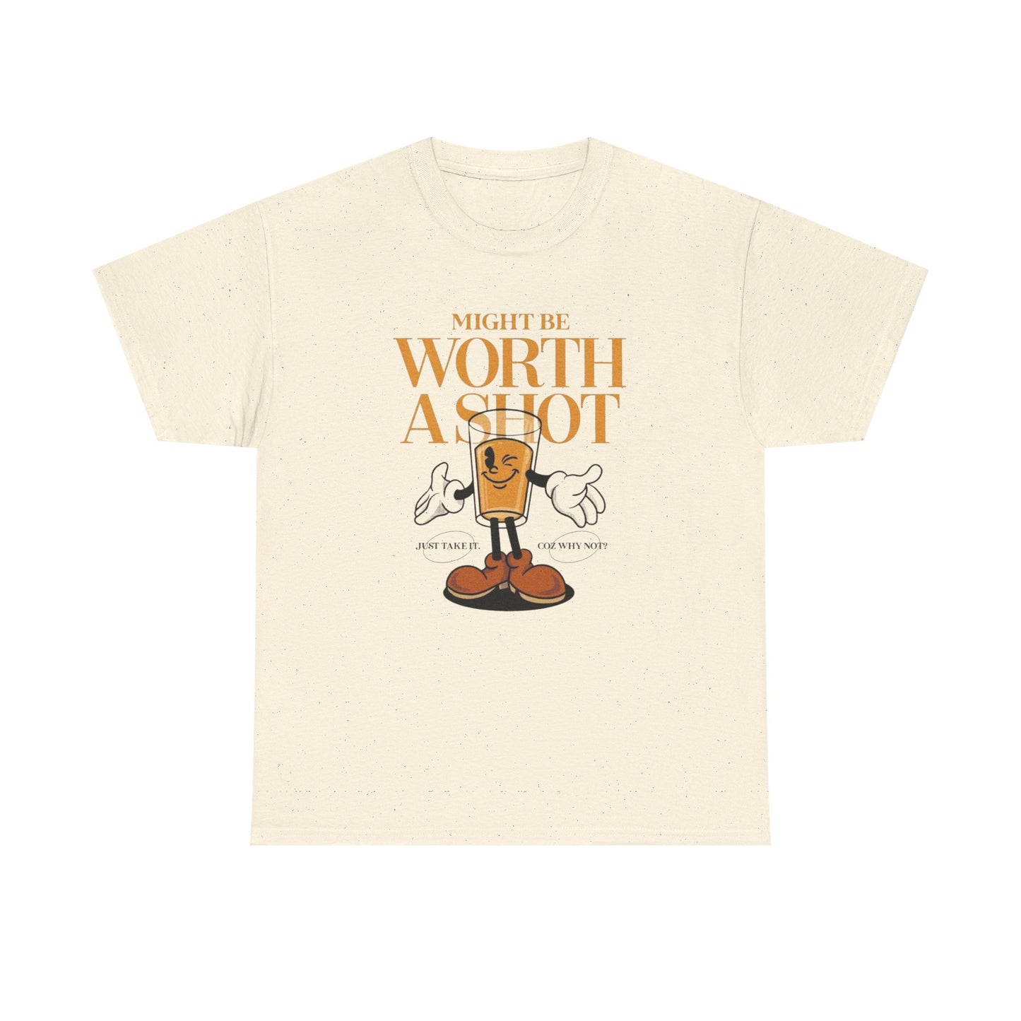 Might Be Worth A Shot Motivation Graphic T-Shirt Comfy Cotton Tee Brand NEW