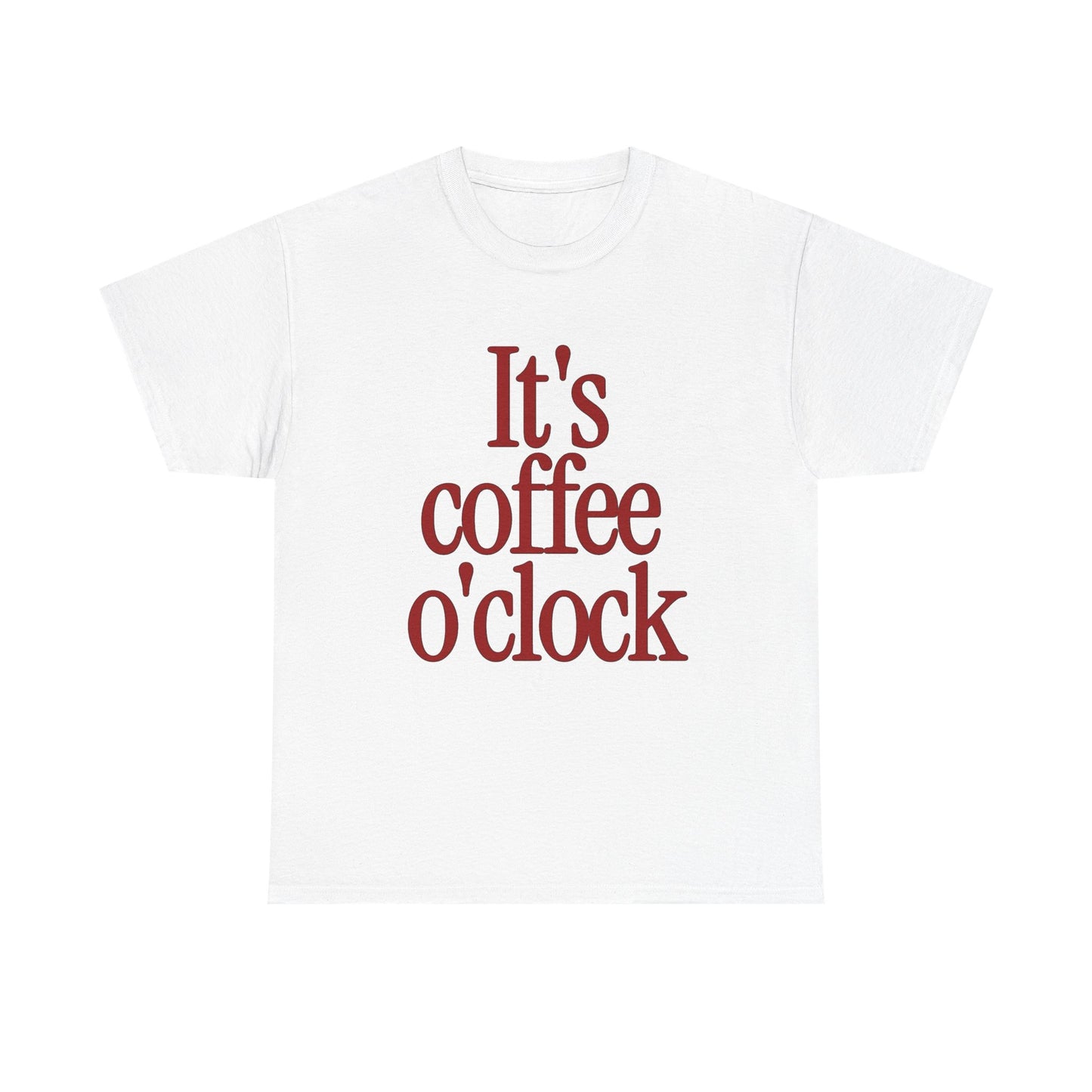 Its Coffee O clock Graphic T Shirt NEW Unisex Heavy Cotton Tee