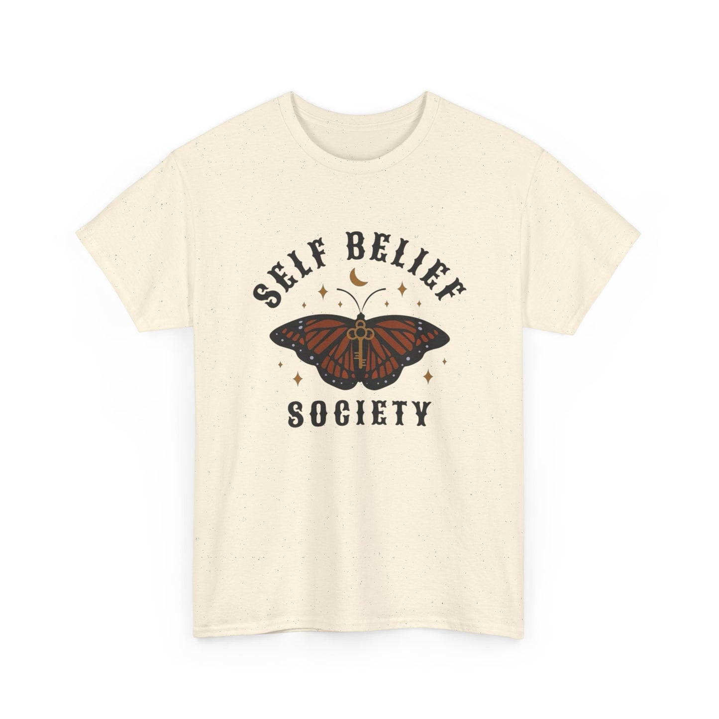 Self Belief Society T Shirt Unisex Heavy Cotton Tee