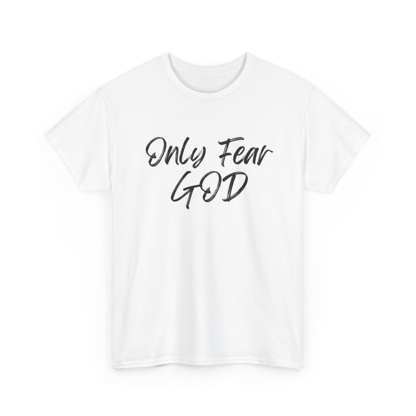 Only Fear God Graphic T Shirt Vintage Unisex Heavy Cotton Tee