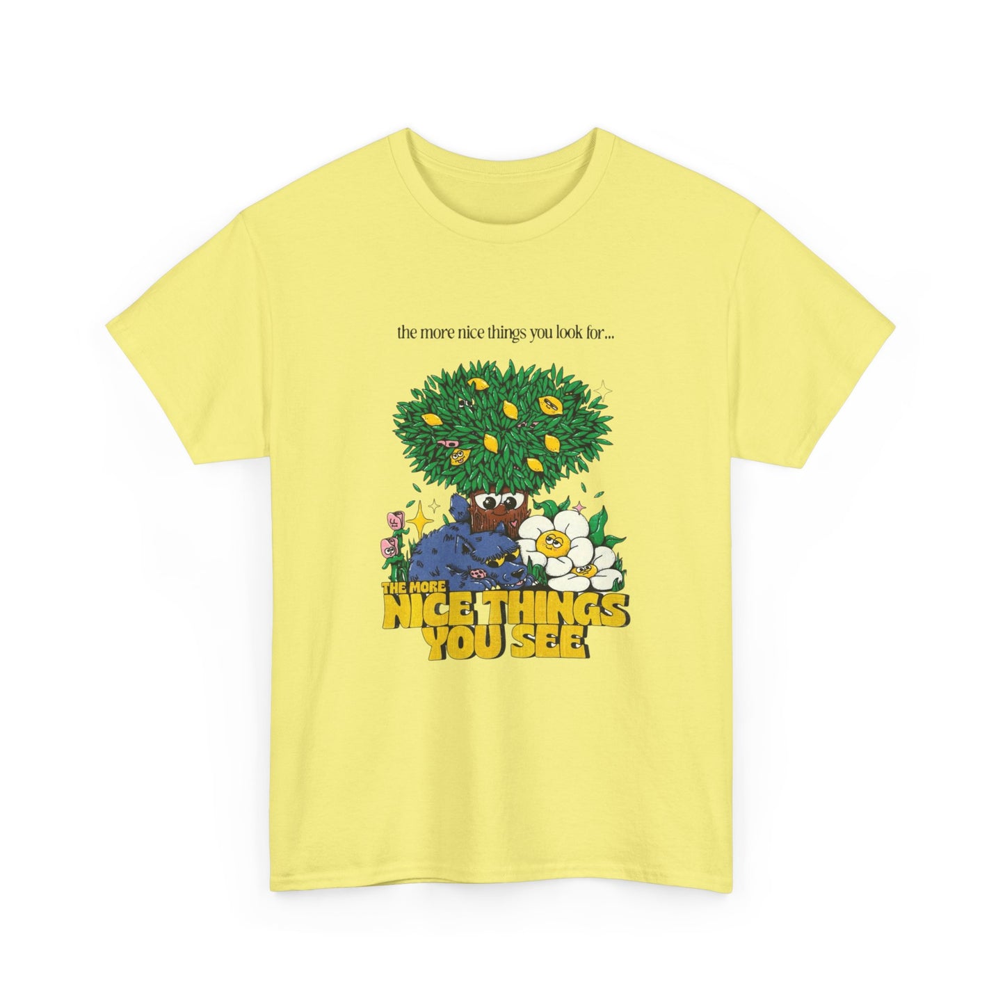 Look For Nice Things Graphic T Shirt NEW Adult Unisex Heavy Cotton Tee