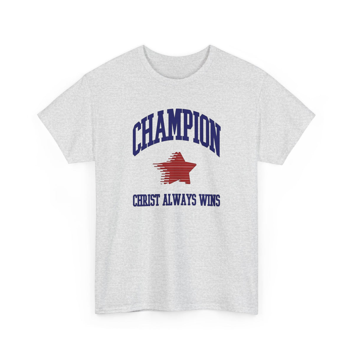 Champion Christ Always Wins Graphic T Shirt Men's Jesus Heavy Cotton Tee