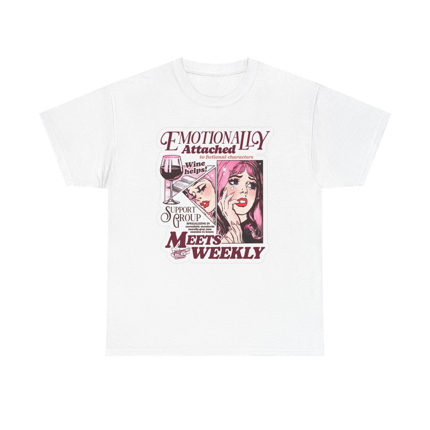 Emotionally Attached Wine Helps Graphic T Shirt Women's Cotton Tee BRAND NEW