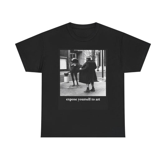 Expose Yourself To Art Graphic T Shirt Funny Unisex Heavy Cotton Tee
