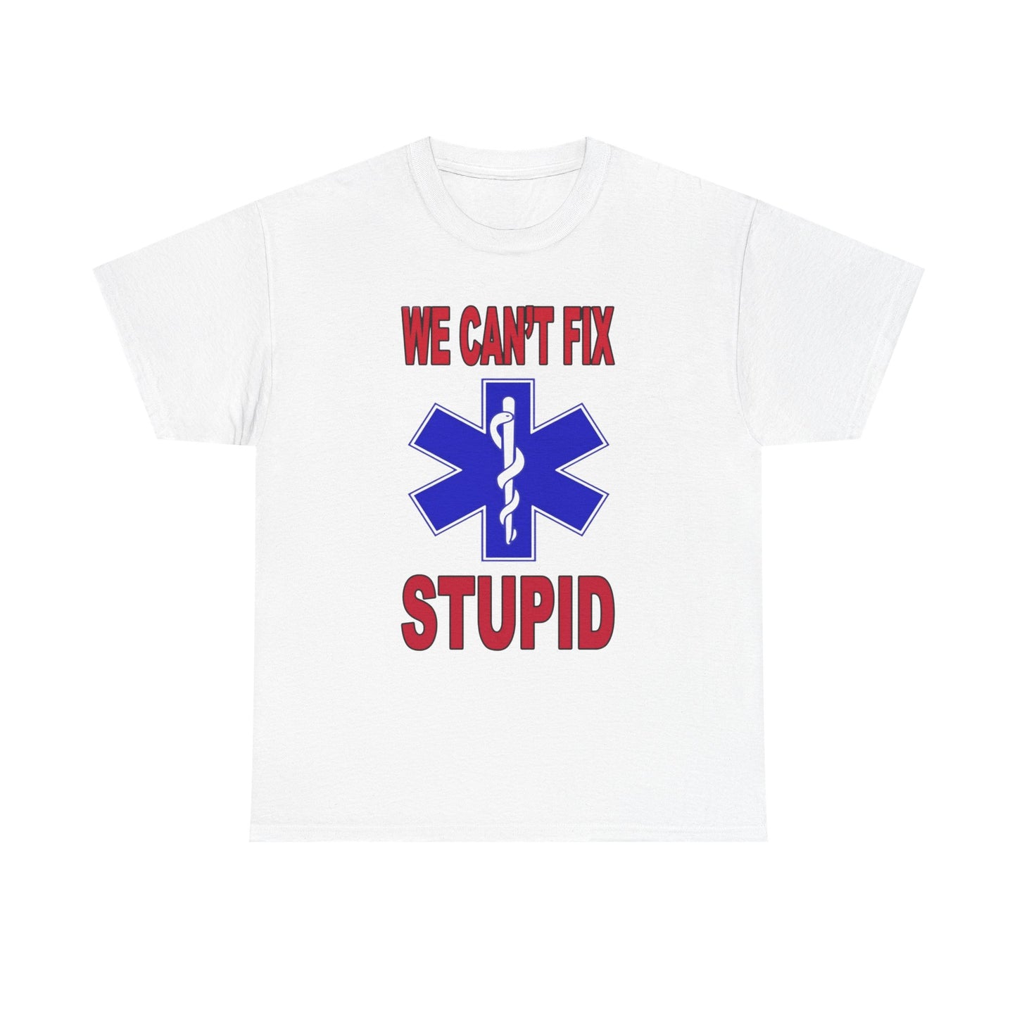 EMT Nurse Funny Jokes Graphic T Shirt NEW Unisex Heavy Cotton Tee