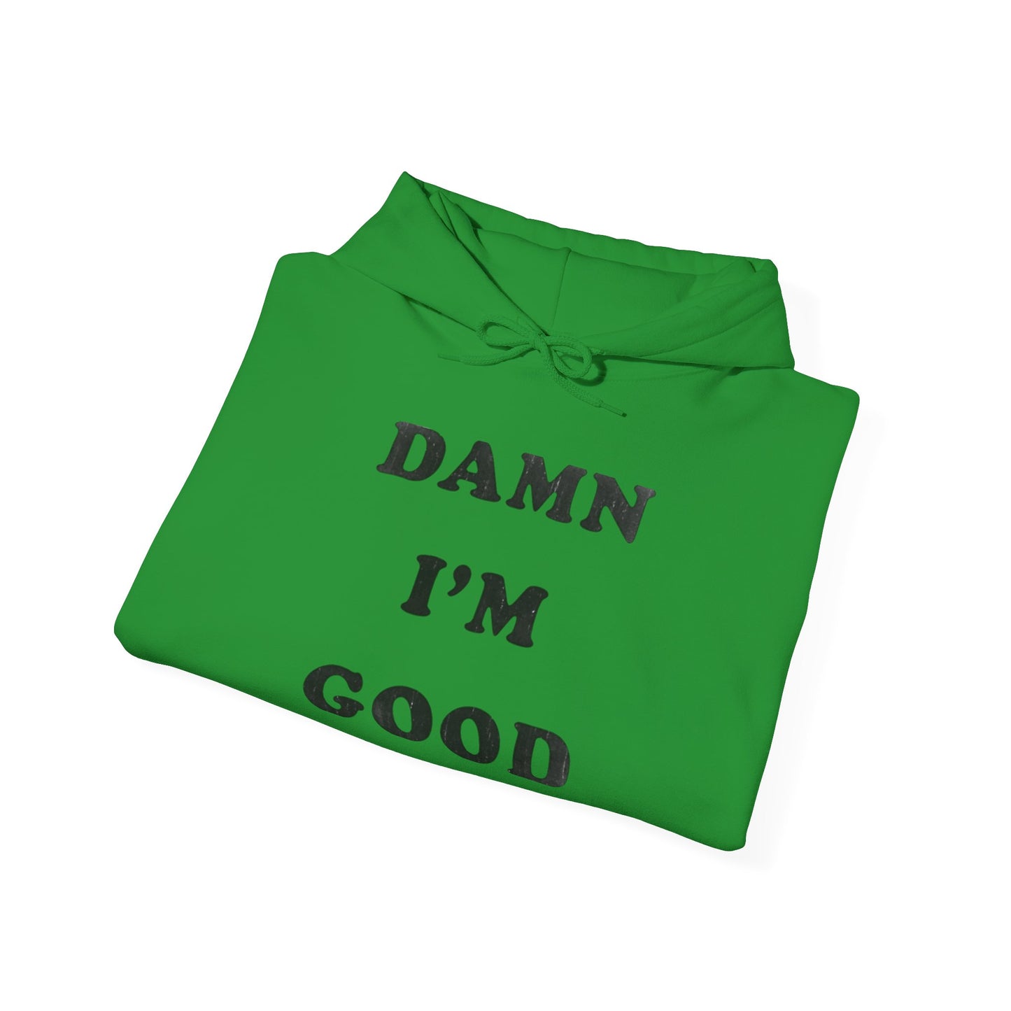 Dale Earnhardt Damn I'm Good Vintage Graphic Hoodie Heavy Blend™ NEW Sweatshirt
