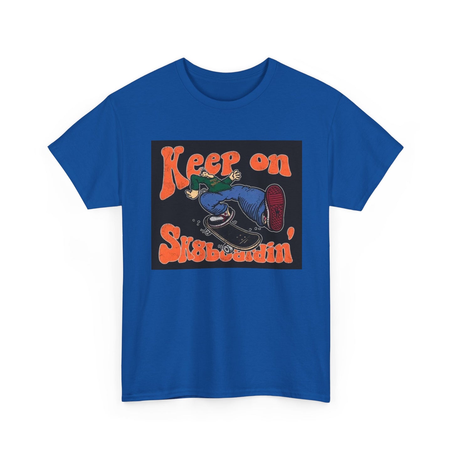 Keep On SkateBoarding Tshirt Skate or Die Vintage Graphic Retro Unisex Heavy tee