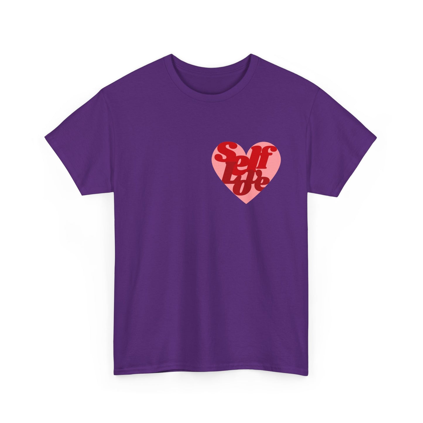 Self Love Heart MULTIPLE COLORS Graphic T Shirt Unisex Heavy Cotton Tee GIFT