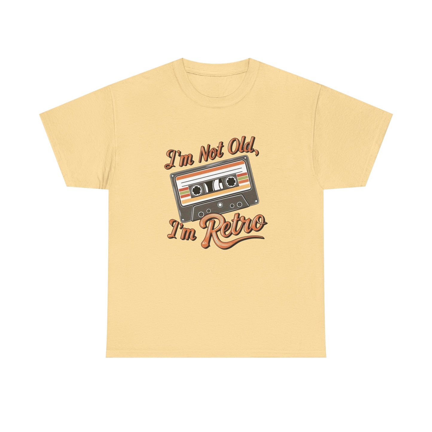 I'm Not Old I'm Retro Graphic T Shirt NEW Unisex Heavy Cotton Tee