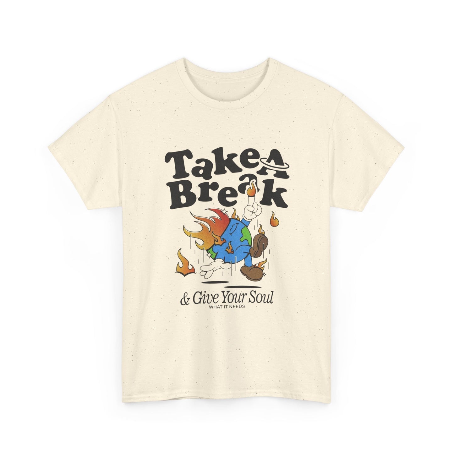 Take A Break For Your Soul World Graphic T Shirt Unisex Heavy Cotton Tee