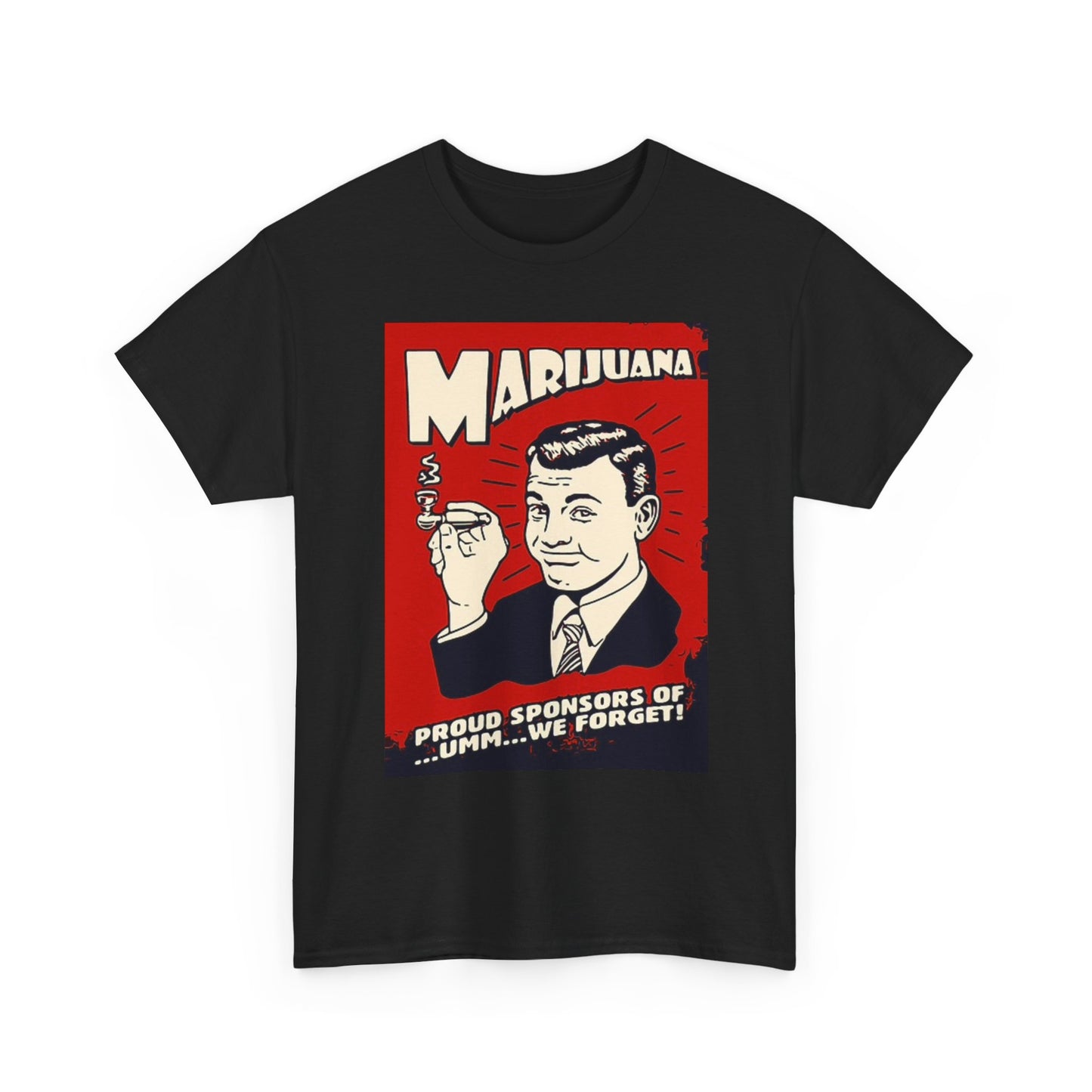 Funny Marijuana Graphic T Shirt Jokes Retro Poster Unisex Heavy Cotton Tee