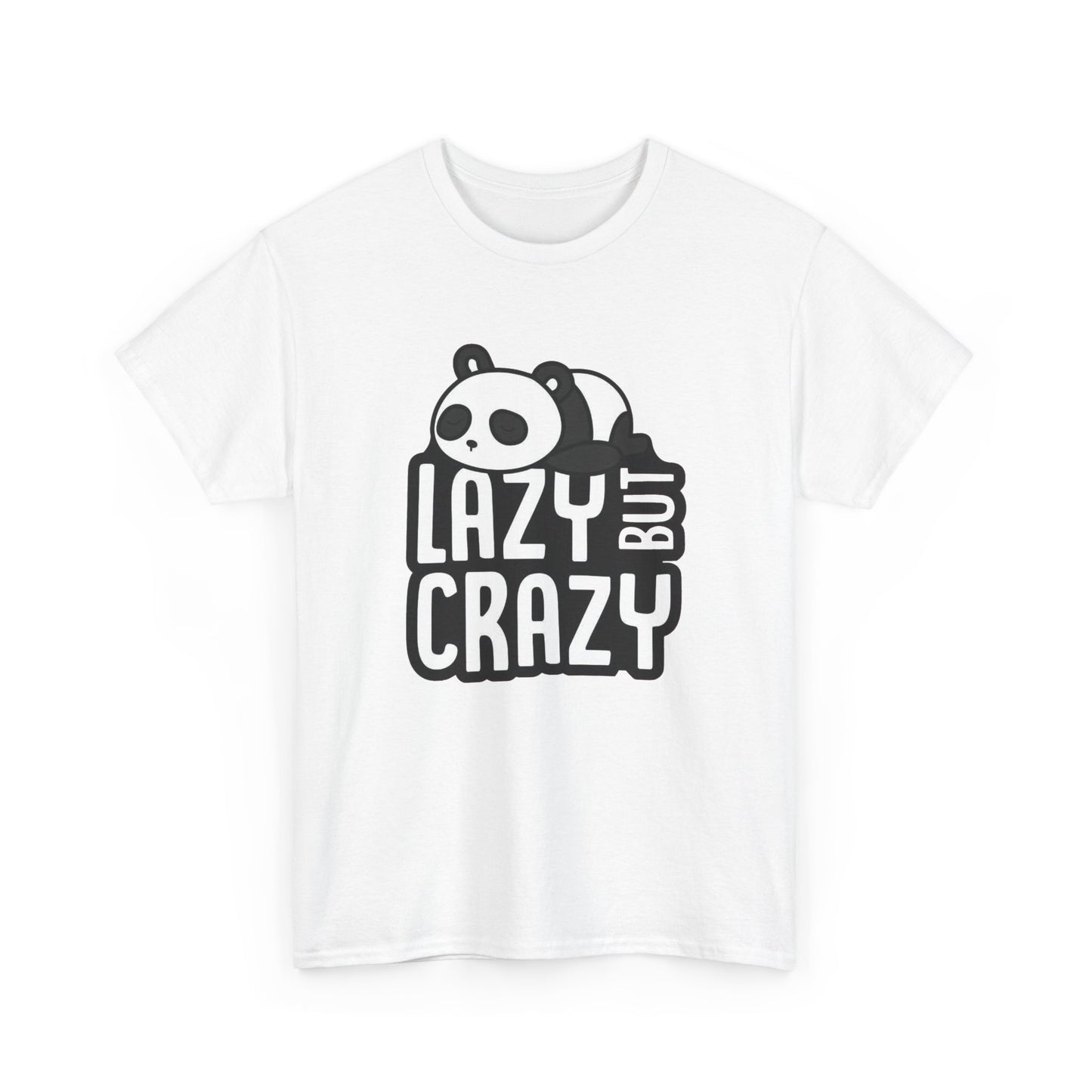 Lazy But Crazy Graphic T Shirt Unisex Heavy Cotton Tee