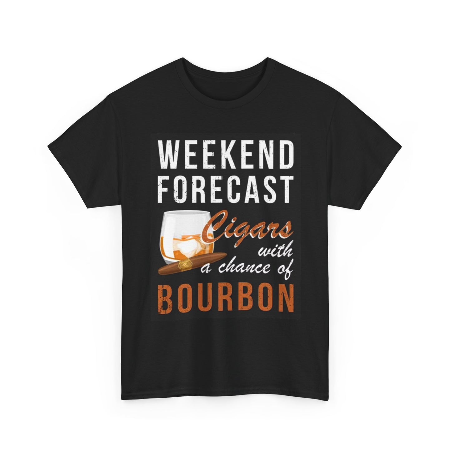 Weekend Forecast Call For Whiskey T Shirt Funny Jokes Unisex Heavy Cotton Tee