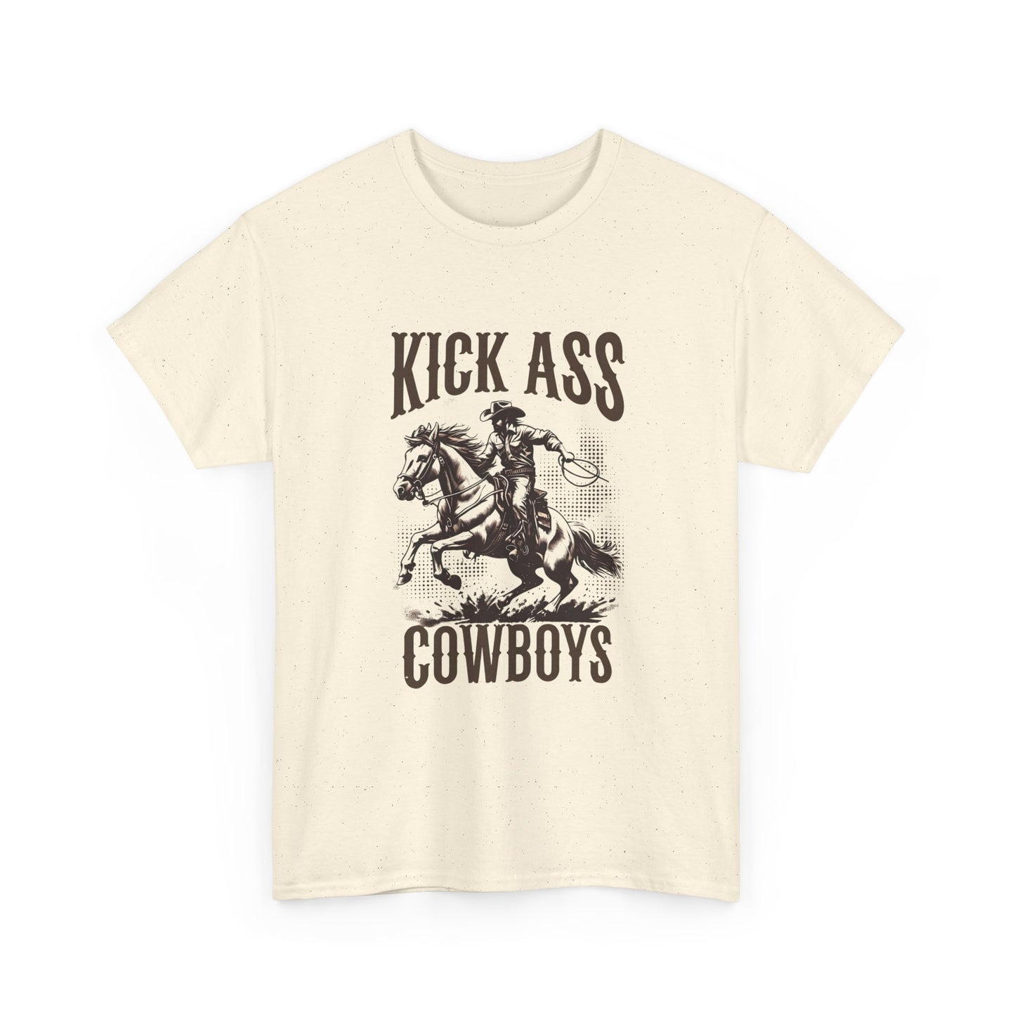 Kick Ass Cowboys Graphic T Shirt ALL SIZES Tee Unisex Heavy Cotton
