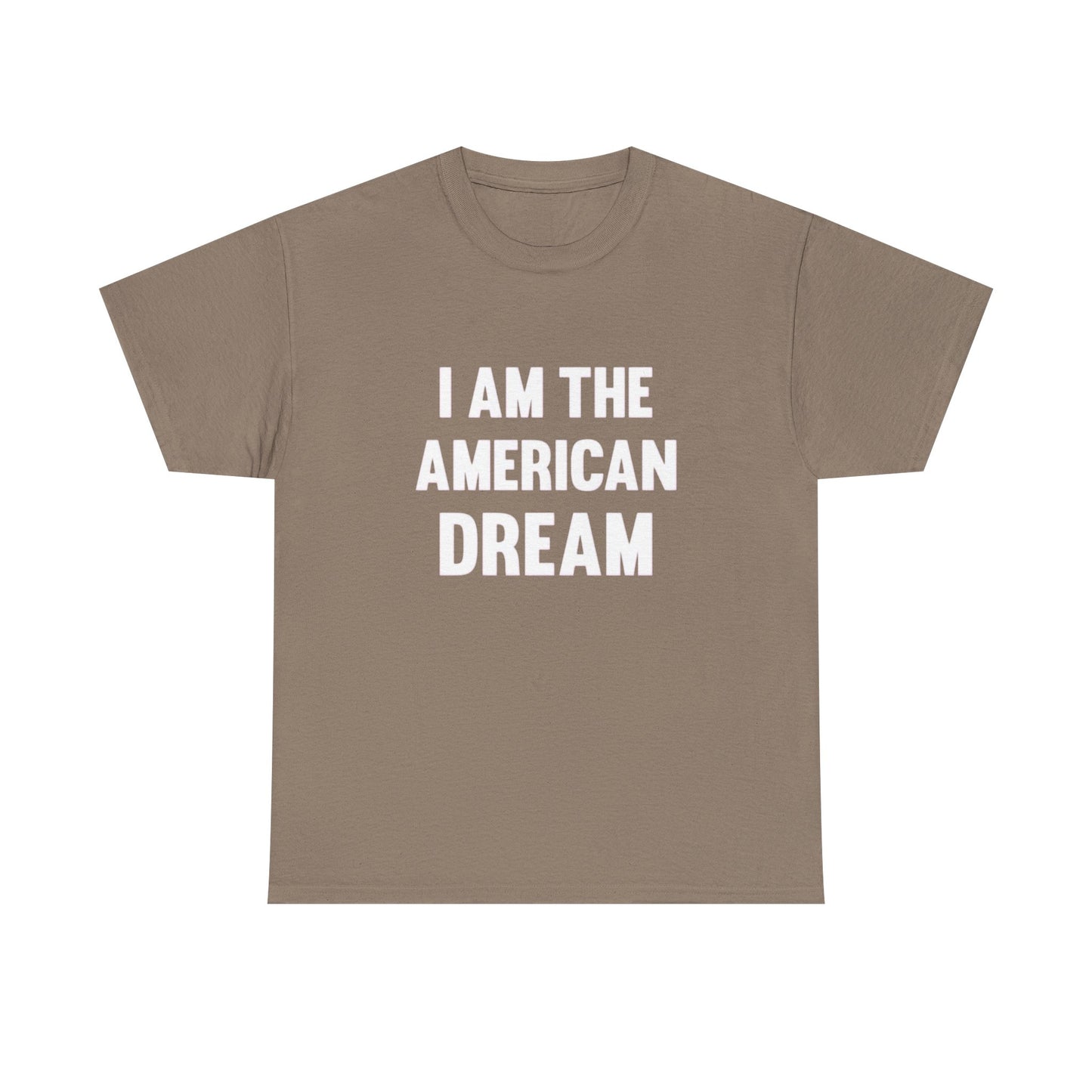 I Am The American Dream Retro USA Graphic T Shirt Unisex Heavy Cotton Tee