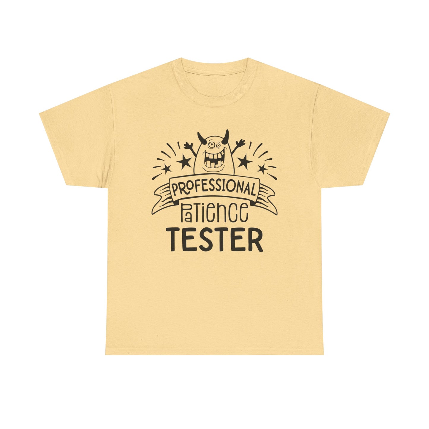 Professional Patience Tester Funny Graphic T Shirt Unisex Heavy Cotton Tee