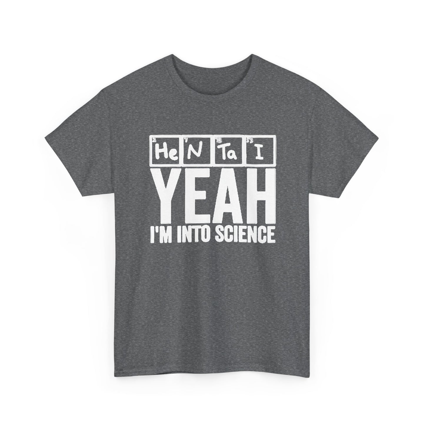 Hentai Yes Im Into Science Graphic T Shirt Funny Anime Unisex Heavy Cotton Tee