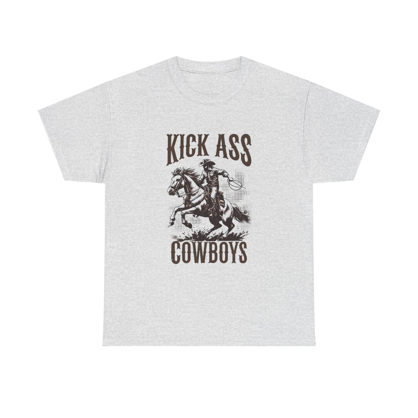 Kick Ass Cowboys Graphic T Shirt ALL SIZES Tee Unisex Heavy Cotton
